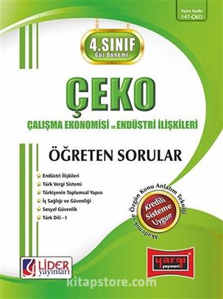 4.Sınıf - 7.Yarıyıl ÇEKO (Çalışma Ekonomisi ve Endüstri İlişkileri) Öğreten Sorular Güz Dönemi