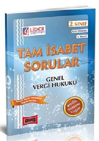 Tam İsabet Sorular Genel Vergi Hukuku 2. Sınıf 3. Yarıyıl