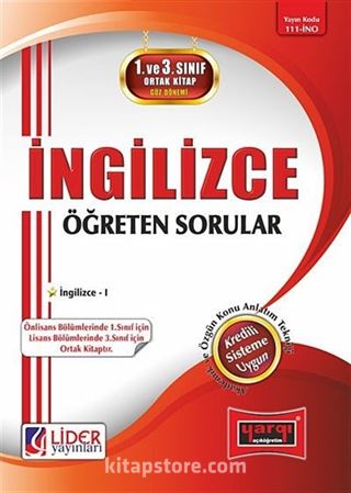 İngilizce -I Öğreten Sorular / 1. ve 3.Sınıf - 1. ve 5.Yarıyıl Güz Dönemi