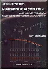 Mühendislik Ölçmeleri - 1 / Cilt I Metinler