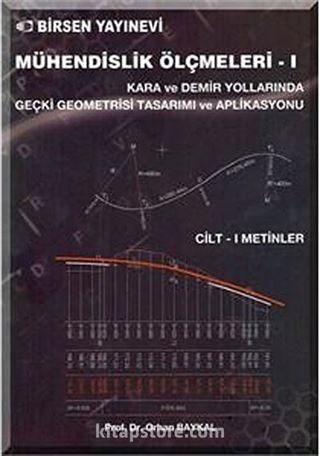 Mühendislik Ölçmeleri - 1 / Cilt I Metinler