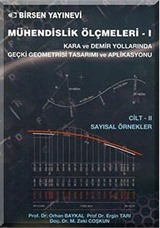 Mühendislik Ölçümleri - 1 / Cilt II Sayısal Örnekler