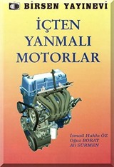 İçten Yanmalı Motorlar (İsmail Hakkı Öz)