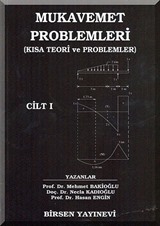 Mukavemet Problemleri I / Kısa Teori ve Problemler