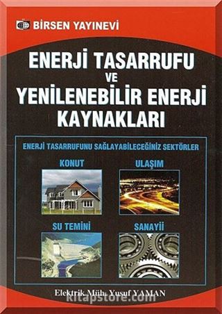 Enerji Tasarrufu ve Yenilenebilir Enerji Kaynakları