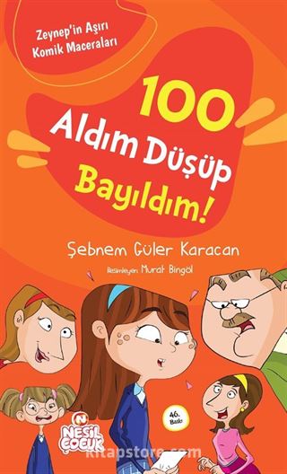 100 Aldım Düşüp Bayıldım! / Zeynep'in Aşırı Komik Maceraları -1