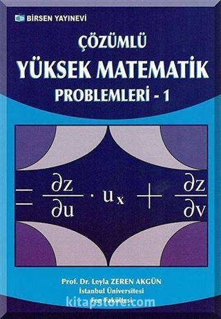 Çözümlü Yüksek Matematik Problemleri - 1