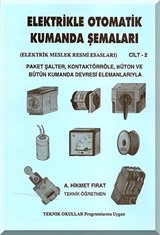 Elektrikle Otomatik Kumanda Şemaları Cilt:2