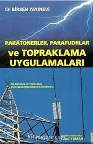 Paratonerler, Parafudlar ve Topraklama Uygulamaları