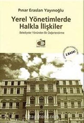 Yerel Yönetimlerde Halkla İlişkiler