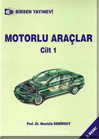 Motorlu Araçlar Cilt:1