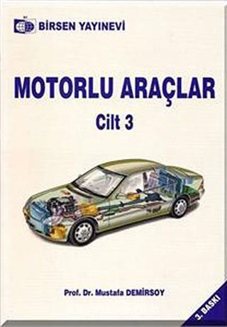 Motorlu Araçlar Cilt:3