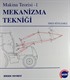 Mekanizma Tekniği / Makina Teorisi - 1