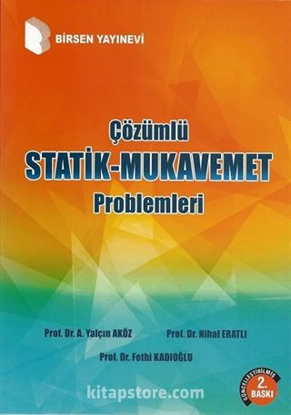 Çözümlü Statik-Mukavemet Problemleri