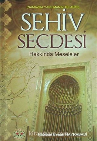 Sehiv Secdesi Hakkında Meseleler