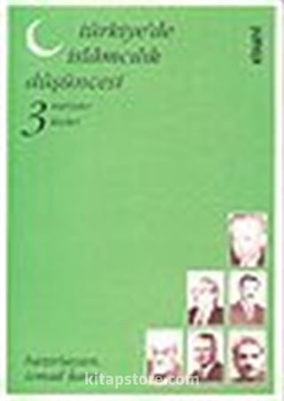 Türkiyede İslamcılık Düşüncesi 1-2-3 Takım