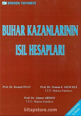 Buhar Kazanlarının Isıl Hesapları