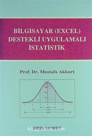 Bilgisayar (Excel) Destekli Uygulamalı İstatistik