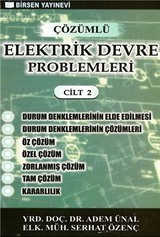 Çözümlü Elektrik Devre Problemleri Cilt:2