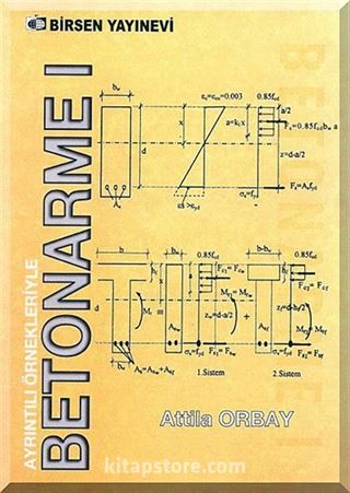 Ayrıntılı Örnekleriyle Betonarme I