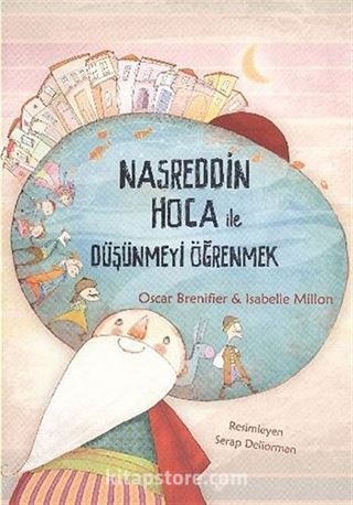 Nasreddin Hoca ile Düşünmeyi Öğrenmek