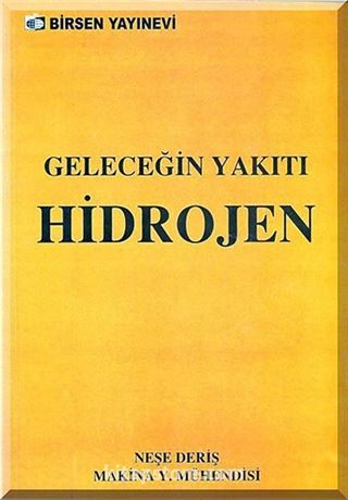 Geleceğin Yakıtı Hidrojen