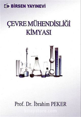 Çevre Mühendisliği Kimyası (Prof.Dr. İbrahim Peker)