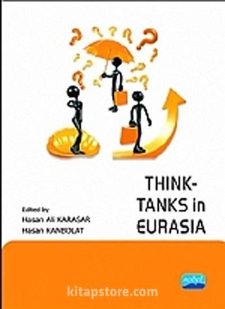 Think - Tanks in Eurasia