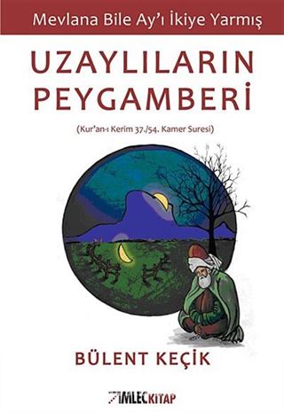 Uzaylıların Peygamberi