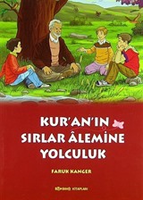 Kur'an'ın Sırlar Alemine Yolculuk