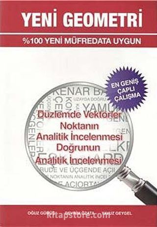 Düzlemde Vektörler - Noktanın Analitik İncelenmesi - Doğrunun Analitik İncelenmesi