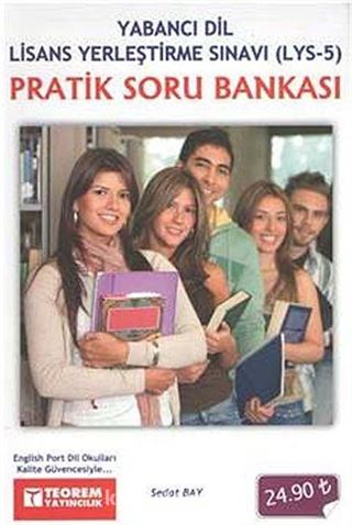 Yabancı Dil Lisans Yerleştirme Sınavı (LYS-5) Pratik Soru Bankası