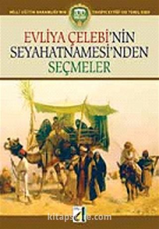 Evliya Çelebi'nin Seyahatnamesi'nden Seçmeler