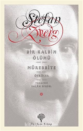 Bir Kalbin Ölümü / Mürebiye