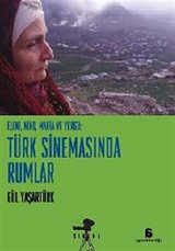 Eleni, Niko ve Yorgo: Türk Sinemasında Rumlar