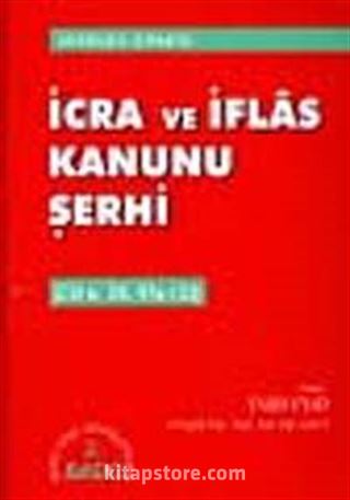 İcra ve İflas Kanunu Şerhi -6