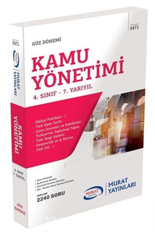 Güz Dönemi Kamu Yönetimi 4. Sınıf 7. Yarıyıl (Kodu:5471)