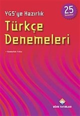 YGS'ye Hazırlık Türkçe Denemeleri (25 Deneme)