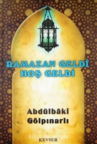 Ramazan Geldi Hoş Geldi