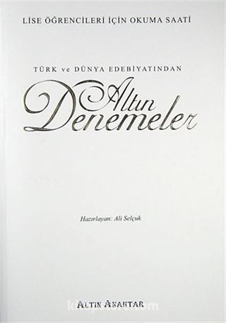 Türk ve Dünya Edebiyatından Altın Denemeler