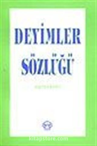 Deyimler Sözlüğü