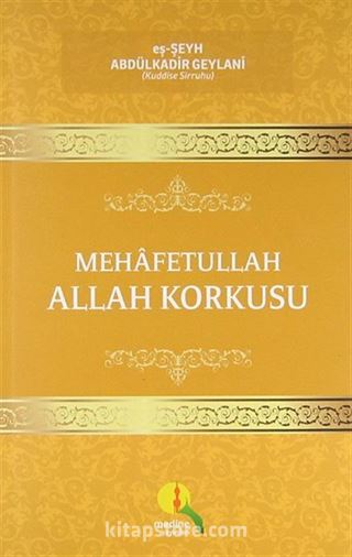 Mehafetullah Allah Korkusu