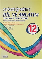 12. Sınıf Ortaöğretim Dil ve Anlatım Yardımcı Ders Kitabı