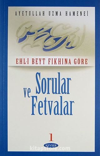 Ehl-i Beyt Fıkhına Göre Sorular ve Cevaplar -1