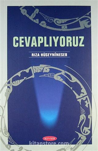 Cevaplıyoruz