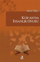 Kur'an'da İnsanlık Onuru