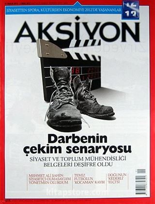 Aksiyon Haftalık Haber Dergisi / Sayı: 943 - 31 Aralık - 6 Ocak 2012-13