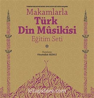 Makamlarla Türk Din Musikisi Eğitim Seti (Kitap+4 Cd)