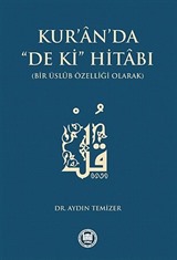 Kur'an'da 'De ki' Hitabı