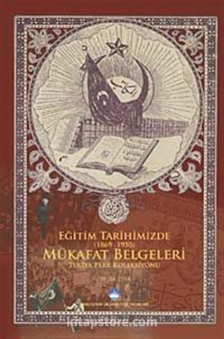 Eğitim Tarihimizde Mükafat Belgeleri